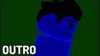 Roblox Classic Outro