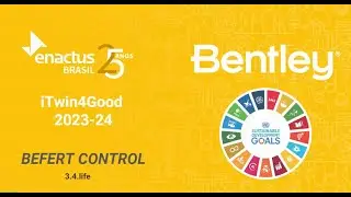3 for life | BEFERT Control | Enactus and iTwin4Good Challenge