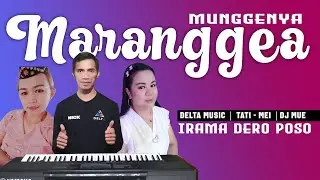 DERO MARANGGEA  - LAGU DERO POSO  TERBARU FEAT : TATI & MEI | DJ MUE | DELTA MUSIK | POWER FULLBASS