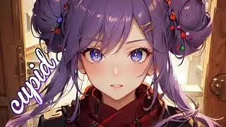 Nightcore - Cupid - (Twin Ver.) - (Lyrics)