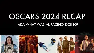 Oscars 2024 | Recap and thoughts 📽