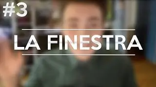 La Finestra - RaccontiAMO #3