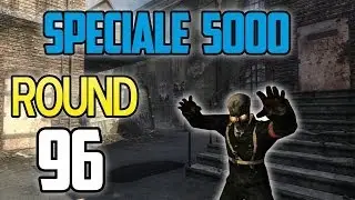 SPECIALE 5000 ISCRITTI - ROUND 96 KINO DER TOTEN