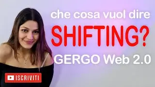 Che cosa vuol dire shifting? Gergo Web 2.0