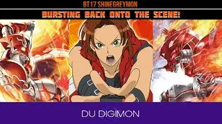 BT17 ShineGreymon Deck Profile