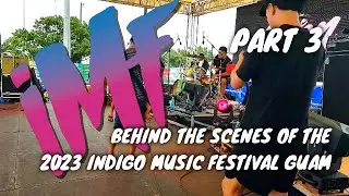 Behind the Scenes | INDIGO MUSIC FESTIVAL 2023 (3/3)