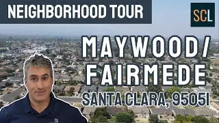 Maywood - Santa Clara Neighborhoods