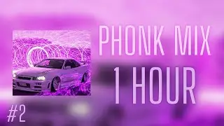 Best PHONK MIX 2 | Night Drive | 1 HOUR | No copyright