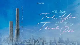 [EMP]4: Có một tình yêu ở trong thành phố - DSignal & Hương