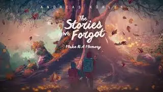 Andreas Kübler - Make It A Memory