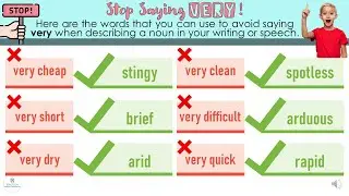 STOP SAYING VERY | Vocabulary Development |  ELC