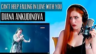 Diana Ankudinova Диана Анкудинова... Can't Help Falling In Love | Vocal Coach Reaction/Analysis