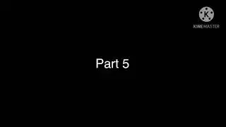 Parts 4 + 5 ~ #kaylieugotnotimemep09