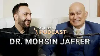 THE GREAT PHILANTHROPIST | Dr. Mohsin Jaffer | Trailer | The SAN Podcast #13