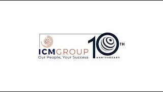 ICM GROUP 10th Anniversary PROMO VIDEO