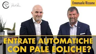 Rendite passive coi Pannelli Fotovoltaici e le pale Eoliche?