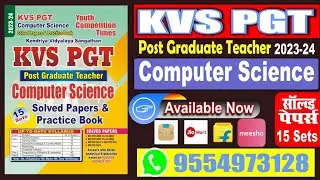 KVS /NVS PGT COMPUTER SCIENCE SOLVED PAPERS & PRACTICE BOOK
