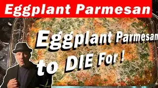 How To Make Eggplant Parmesan to DIE for! | Chef Vinnie makes fresh eggplant parmesan.