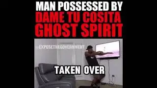 man possessed by dame tu cosita ghost spirit