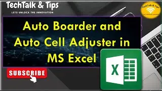 Auto Border & Auto Cell Length Adjuster in MS Excel- Complete Guide@TechTalkbyAadarsh