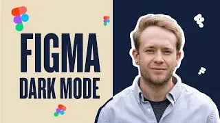 How to create a dark mode design in Figma - Fast Method