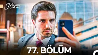 Hicran 77. Bölüm