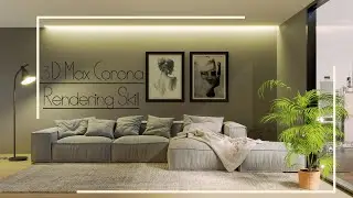 3D Max Corona Interior Lighting & Rendering Skill