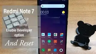 Redmi Note 7 Enable Developer Option, Enable USB Debugging and Reset | GSMAN ASHIQUE |