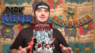 Dark Avenger Halloween Fest | Walking Dead Vol. 1