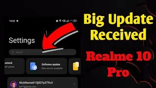Big Update Received In Realme 10 Pro 🔥🔥🔥  | New Update Received May Month  #naveentomarcreation