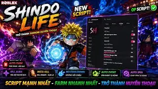 Script Shindo Life Đầy Đủ Các Chức Năng Từ Auto Farm Đến Cày Sự Kiện, Anti Kick 