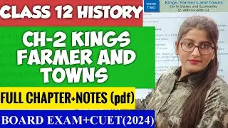 Kings farmers and towns class 12|Class 12 History Chapter 2|Kings farmers and towns class12 history