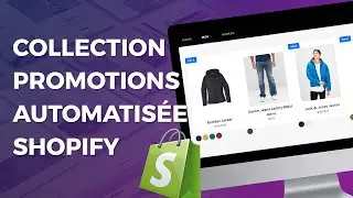 Créer une collection promotions automatisée sur Shopify