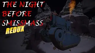 The Night Before Smissmass Redux [SFM]