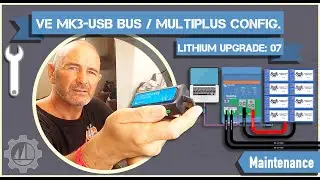 Victron Multiplus Configuration using the Mk-3 USB Bus Interface Dongle. Lithium Battery Upgrade 07