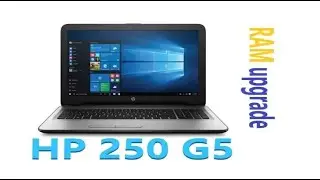 HP 250 G5 Upgrade RAM