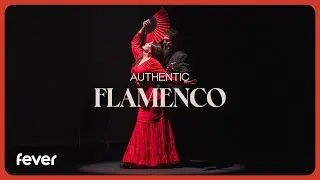 Authentic Flamenco: A traditional Spanish show | Fever
