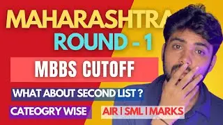 Maharashtra MBBS Round 1 Cutoff😱| Category wise RANK & SML | Government & Private College