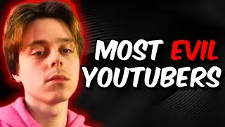 Evil YouTubers