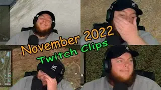 November Twitch Clips 2022