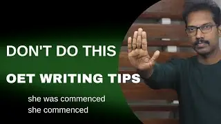 She was commenced and She commenced- OET Writing | OET Online&Offline Training -Tiju's Academy