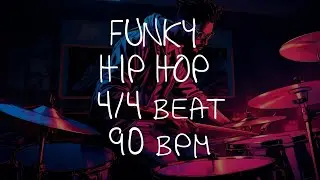 4/4 Drum Beat - 90 BPM - HIP HOP FUNKY