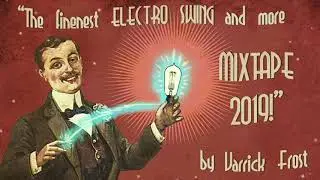 ►Best of ELECTRO SWING MIX 2019 (1 hour mix)◄