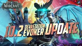 10.2 Devastation Evoker Update: New Stats, Tier, & Event Horizon | World of Warcraft Dragonflight