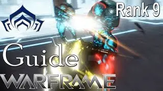 Тест на 9 ранг | Гайд - Warframe 2018