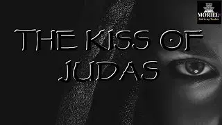 The Kiss Of Judas