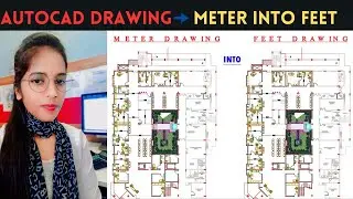 How to convert Autocad Drawing Meter to Feet ||Autocad drawing||