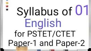 Syllabus of English for PSTET/CTET | Full Explanation | PSTET 2019 | English language | CTET 2021 |
