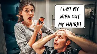 I LET MY WIFE CUT MY HAIR! ..... (In Isolation)