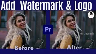 How to Add Watermark Logo in Premiere Pro I 